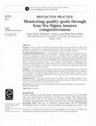 Research paper thumbnail of Monitoring quality goals through lean Six-Sigma insures competitiveness