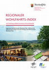 Research paper thumbnail of Regionaler Wohlfahrtsindex Rheinland-Pfalz und Gestaltung wohlfahrtsorientierter Wirtschaftspolitik