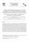 Research paper thumbnail of Cognitive-motivational determinants of fat food consumption in overweight and obese youngsters: The implicit association between fat food and arousal