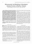 Research paper thumbnail of Measurements and Modeling of Distributed Antenna Systems in Railway Tunnels