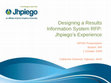 Research paper thumbnail of Designing a Results Information System RFP: Jhpiego’sExperience