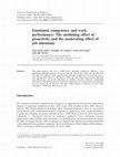 Research paper thumbnail of Emotional competence and work performance: The mediating effect of proactivity and the moderating effect of job autonomy