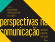 Research paper thumbnail of Perspectivas na comunicação: audiovisual, publicidade e redes sociais