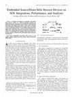 Research paper thumbnail of Embedded Source/Drain SiGe Stressor Devices on SOI: Integrations, Performance, and Analyses