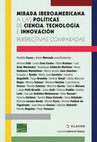 Research paper thumbnail of Mirada Iberoamericana a las Políticas de Ciencia, Tecnología e Innovación