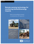 Research paper thumbnail of Remote Sensing Technology for Monitoring Biofuel:Bioenergy Impacts