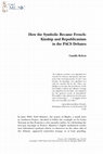 Research paper thumbnail of How the Symbolic Became French: Kinship and Republicanism in the PACS Debates