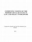 Research paper thumbnail of Competing Visions of the Modern Secular State in Law and Policy