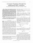 Research paper thumbnail of A General Translinear Principle for Subthreshold MOS Transistors