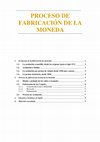 Research paper thumbnail of PROCESO DE FABRICACIÓN DE LA MONEDA