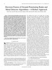 Research paper thumbnail of Decision Fusion of Ground-Penetrating Radar and Metal Detector Algorithms---A Robust Approach