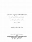 Research paper thumbnail of Applications of small-scale forest harvesting equipment in the United States and Canada