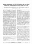 Research paper thumbnail of Pregnancy and Lactation Augments Children's IQ at 4 Years of Age Maternal Supplementation With Very-Long-Chain n-3 Fatty Acids During