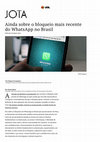 Research paper thumbnail of Ainda sobre o bloqueio mais recente do WhatsApp no Brasil