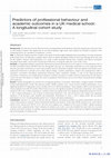 Research paper thumbnail of Predictors of professional behaviour and academic outcomes in a UK medical school: A longitudinal cohort study