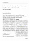 Research paper thumbnail of Metal contamination of surface water, sediment and Tympanotonus fuscatus var. radula of Iko River and environmental impact due to Utapete gas flare station, Nigeria