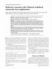 Research paper thumbnail of Refractive outcomes after bilateral multifocal intraocular lens implantation