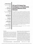 Research paper thumbnail of CFD and PTV Steady Flow Investigation in an Anatomically Accurate Abdominal Aortic Aneurysm