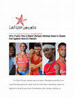 Research paper thumbnail of Why Puerto Rico’s Black Olympic Athletes Need to Speak Out Against Island’s Racism