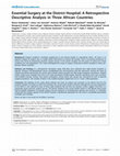 Research paper thumbnail of Essential Surgery at the District Hospital: A Retrospective Descriptive Analysis in Three African Countries