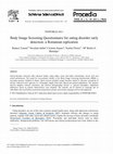 Research paper thumbnail of Body Image Screening Questionnaire for eating disorder early detection: a Romanian replication