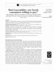 Research paper thumbnail of Beef traceability: are Greek consumers willing to pay