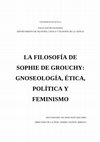 Research paper thumbnail of Tesis Doctoral: La filosofía de Sophie de Grouchy