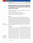 Research paper thumbnail of Biological behaviour of canine mandibular osteosarcoma. A retrospective study of 50 cases (1999-2007)