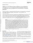 Research paper thumbnail of Influence of CYP2C9 polymorphism on metabolism of valproate and its hepatotoxin metabolite in Iranian patients