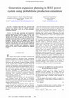 Research paper thumbnail of Generation expansion planning in IEEE power system using probabilistic production simulation