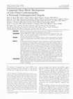 Research paper thumbnail of Congenital heart block: development of late-onset cardiomyopathy, a previously underappreciated sequela