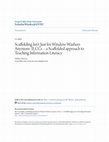 Research paper thumbnail of Scaffolding Isn’t Just for Window-Washers Anymore: ILCCs – a Scaffolded approach to Teaching Information Literacy