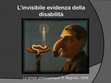 Research paper thumbnail of L'invisibile evidenza della disabilità