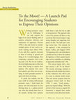 Research paper thumbnail of To the Moon!--A Launch Pad for Encouraging Students to Express Their Opinions