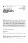 Research paper thumbnail of Two heads are better than one? Assessing the implications of the Conservative-Liberal Democrat coalition for UK politics