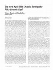 Research paper thumbnail of Did the 6 april 2009 l'aquila earthquake Fill a seismic gap?