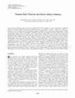 Research paper thumbnail of Platelet-Rich Plasma and Bone Defect Healing