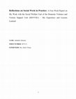 Research paper thumbnail of Reflections on Social Work in Practice: A Four Week Report on My Work with the Social Welfare Unit of the Domestic Violence and