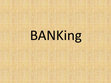 Research paper thumbnail of Banking Basics