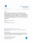 Research paper thumbnail of Harnessing Developments in Technology and Merging them with new Approaches to Teaching: a Practical Example of the Effective use of Wikis and Social Bookmarking Sites in 3rd Level Professional Education