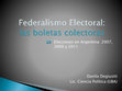 Research paper thumbnail of Federalismo electoral: las boletas colectoras