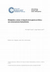 Research paper thumbnail of Refugiados y armas: el impacto de la guerra en Siria y sus consecuencias humanitarias