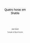 Research paper thumbnail of Quatro horas em Shatila