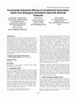 Research paper thumbnail of Incremental interactive mining of constrained association rules from biological annotation data with nominal features