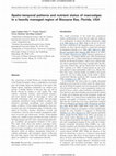 Research paper thumbnail of Spatio-temporal patterns and nutrient status of macroalgae in a heavily managed region of Biscayne Bay, Florida, USA