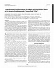 Research paper thumbnail of Testosterone Replacement in Older Hypogonadal Men: A 12Month Randomized Controlled Trial