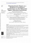 Research paper thumbnail of Organisational climate as a predictor of workforce performance in the Malaysian higher education institutions