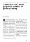 Research paper thumbnail of Amerikancı FETÖ Darbe Girişiminin Stratejisi ve Psikolojik Savaş.pdf