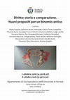 Research paper thumbnail of Diritto: storia e comparazione. Nuovi propositi per un binomio antico, 7-8 ottobre 2016, Dipartimento di Giurisprudenza, Università di Ferrara, Corso Ercole I d'Este 44