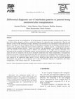 Research paper thumbnail of Differential diagnostic use of interleukin patterns in patients being monitored after transplantation